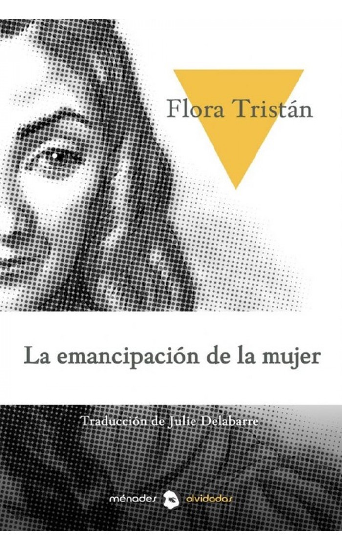 La emancipación de la mujer - Flora Tristán
