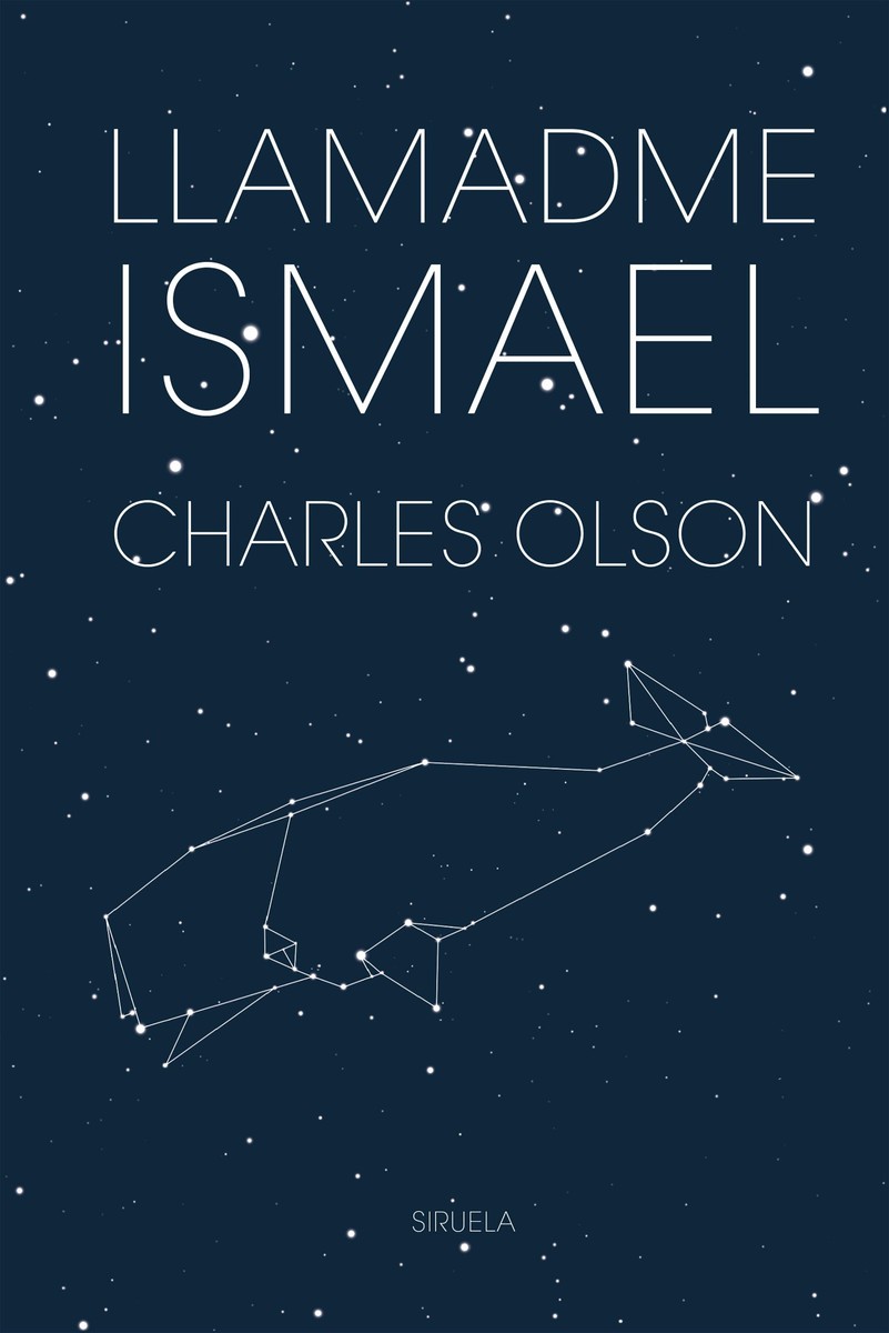 Llamadme Ismael - Charles Olson