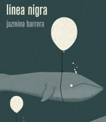 LINEA NIGRA - Jazmina Barrera