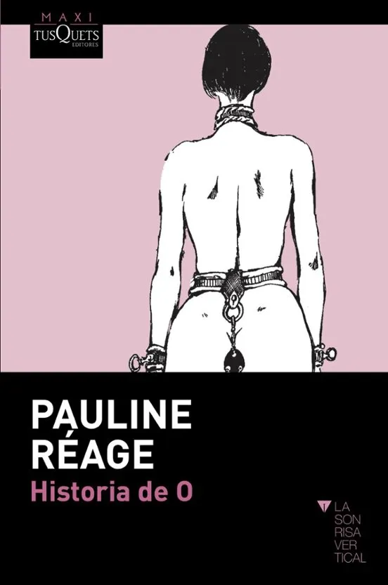 Historia de O - Pauline Réage
