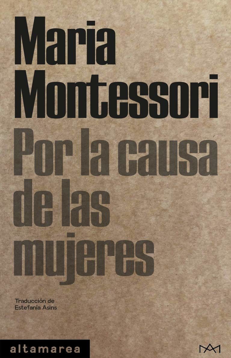 Por la causa de las mujeres - Maria Montessori