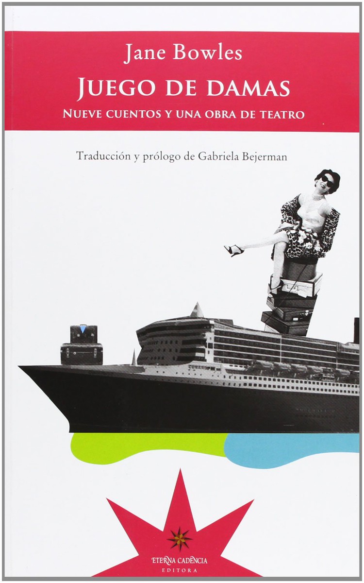 Juego de damas - Jane Bowles