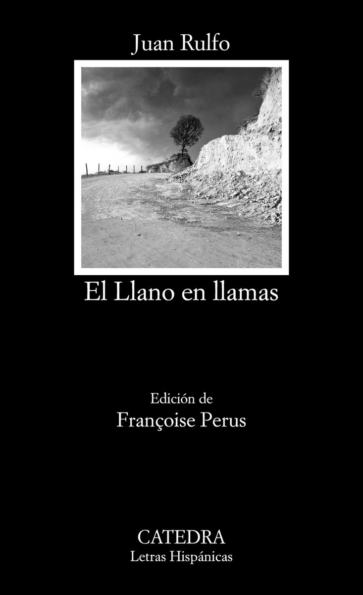 El Llano en llamas - Juan Rulfo
