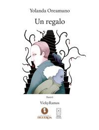 Un regalo - Yolanda Oreamuno