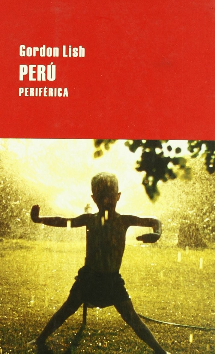Perú - Gordon Lish
