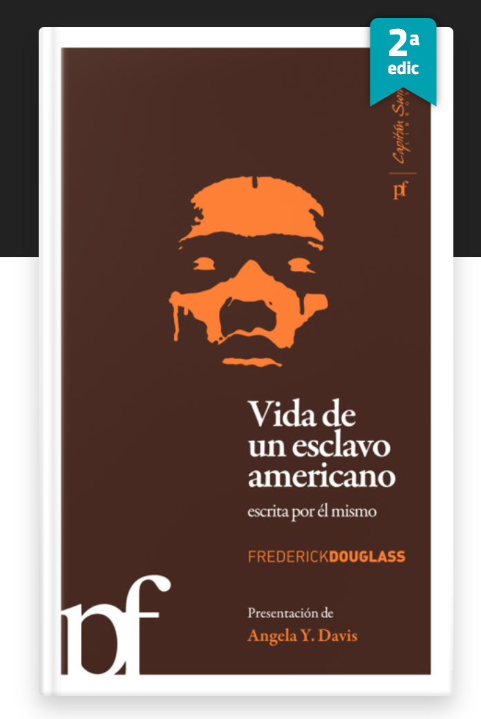 Vida de un esclavo americano escrita por el mismo - Frederick Douglass