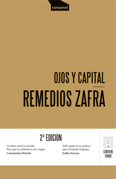 Ojos y capital - Remedios Zafra