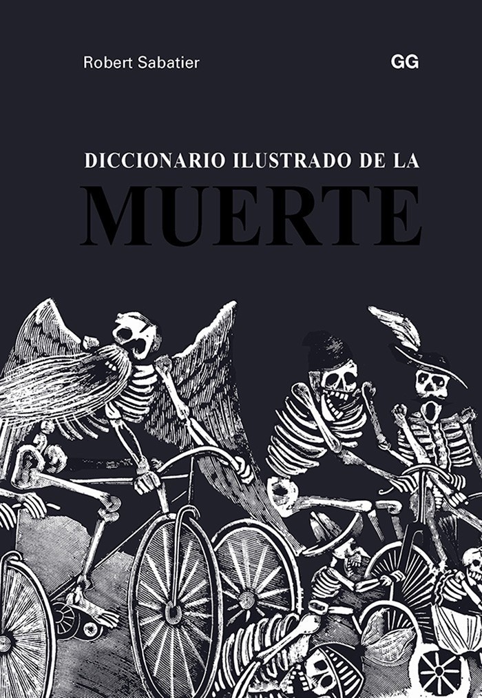 Diccionario ilustrado de la muerte - Robert Sabatier
