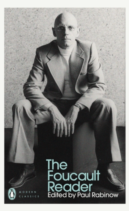 The Foucault Reader - Michel Foucault