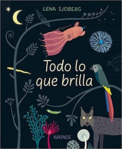 Todo lo que brilla - Lena Sjoberg