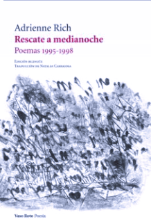 Rescate a medianoche: poemas 1995-1998 - Adrienne Rich