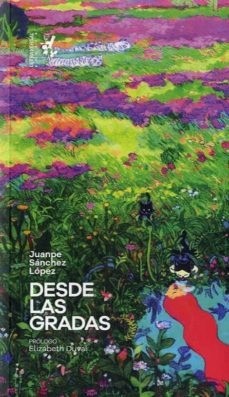 Desde las gradas - Juanpa Sánchez López