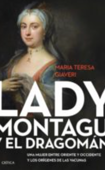Lady Montagu y el drogmán - María Teresa Giaveri