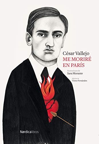 Me moriré en París - Cesar Vallejo