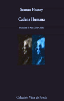 Cadena humana - Seamus Heaney