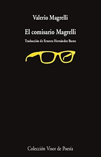El comisario Magrelli - Valerio Magrelli