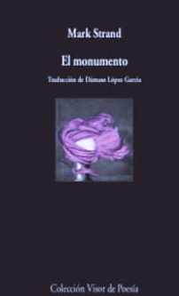 El monumento - Mark Strand