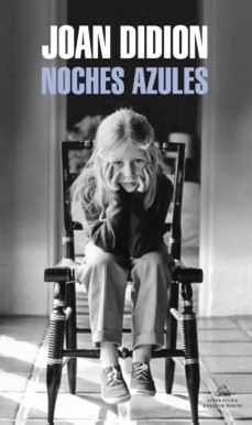 Noches azules - Joan Didion