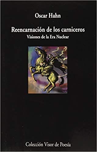 Reencarnación de los carniceros - Óscar Hahn