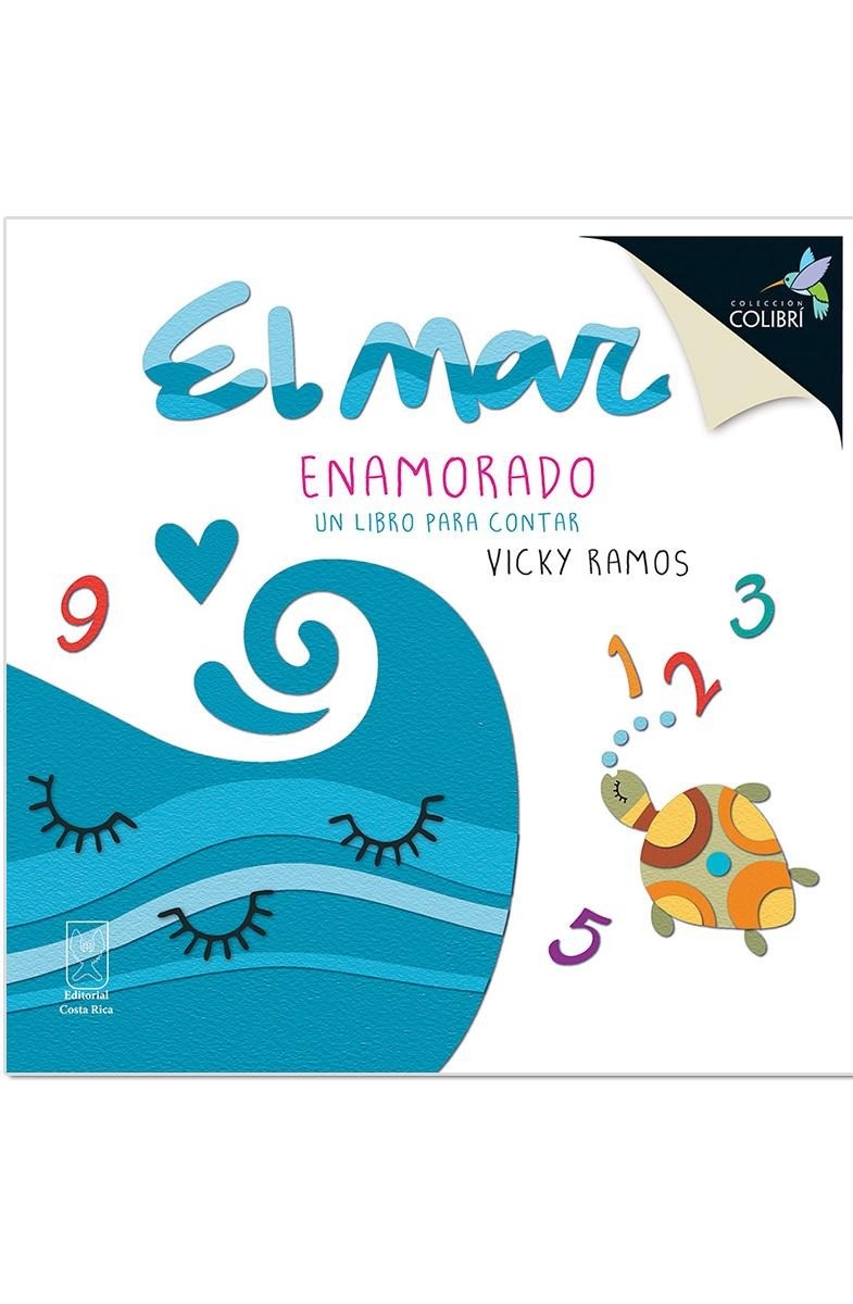 El mar enamorado. Un libro para contar - Vicky Ramos