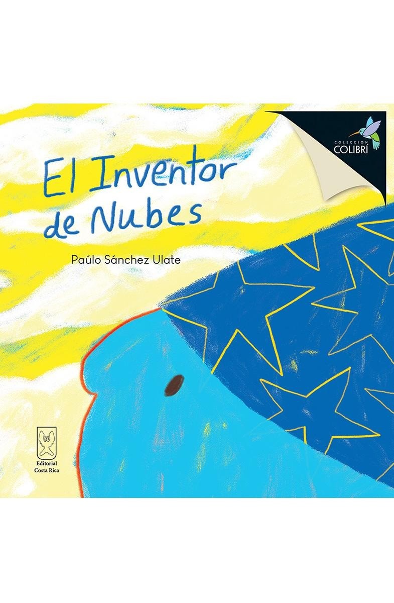 El inventor de nubes - Paúlo Sánches Ulate