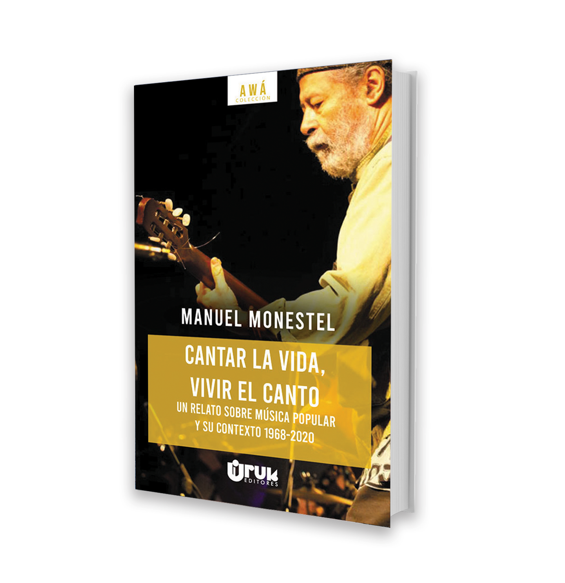 Cantar la vida, vivir el canto - Manuel Monestel