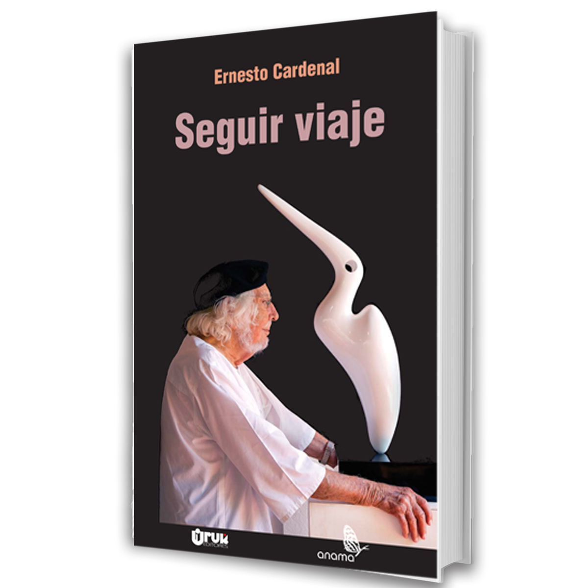 Seguir viaje - Ernesto Cardenal