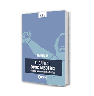 El Capital somos nosotros - Timo Daum