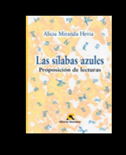 Las sílabas azules - Alicia Miranda Hevia