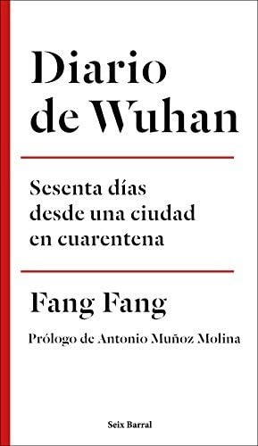 Diario de Wuhan - Fang Fang