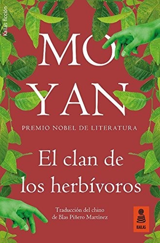 El clan de los herbívoros - Mo Yan