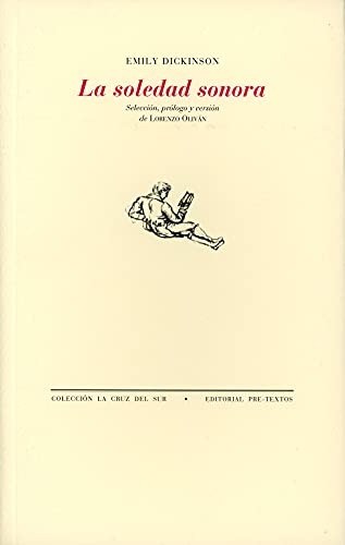 La soledad sonora - Emily Dickinson