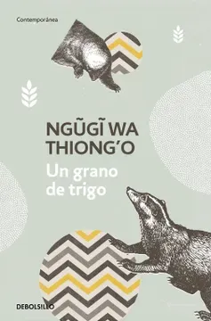 Un grano de trigo - Ngugi wa Thiong'o