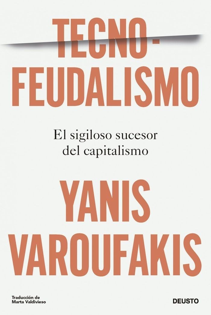Tecnofeudalismo - Cédric Durand