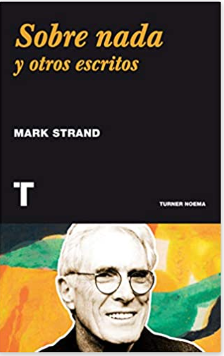 Sobre nada: y otros escritos - Mark Strand