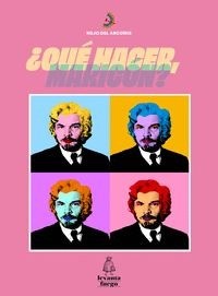 ¿QUÉ HACER, MARICÓN? - VVAA