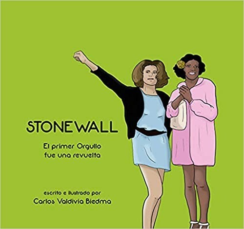 Stonewall - Carlos Valdibia Biedma