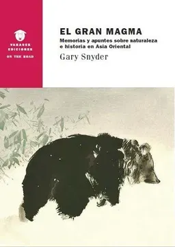 El Gran Magma - Gary Snyder