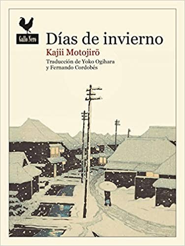 Días de invierno -  Kajii Motojirō