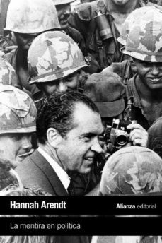 Mentira en la política - Hannah Arendt