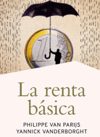 La renta básica - Philippe Van Parijs
