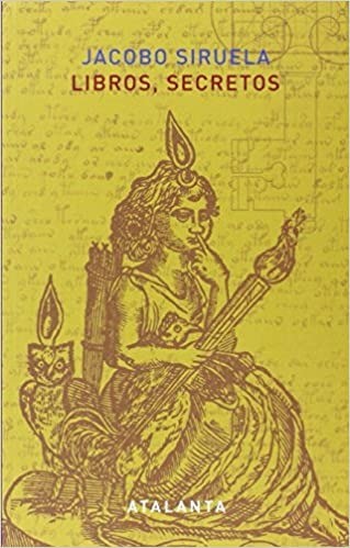 Libros secretos - Jacobo Siruela