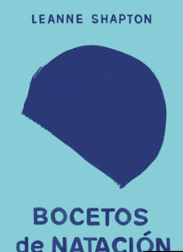 Bocetos de natación - Leanne Shapton