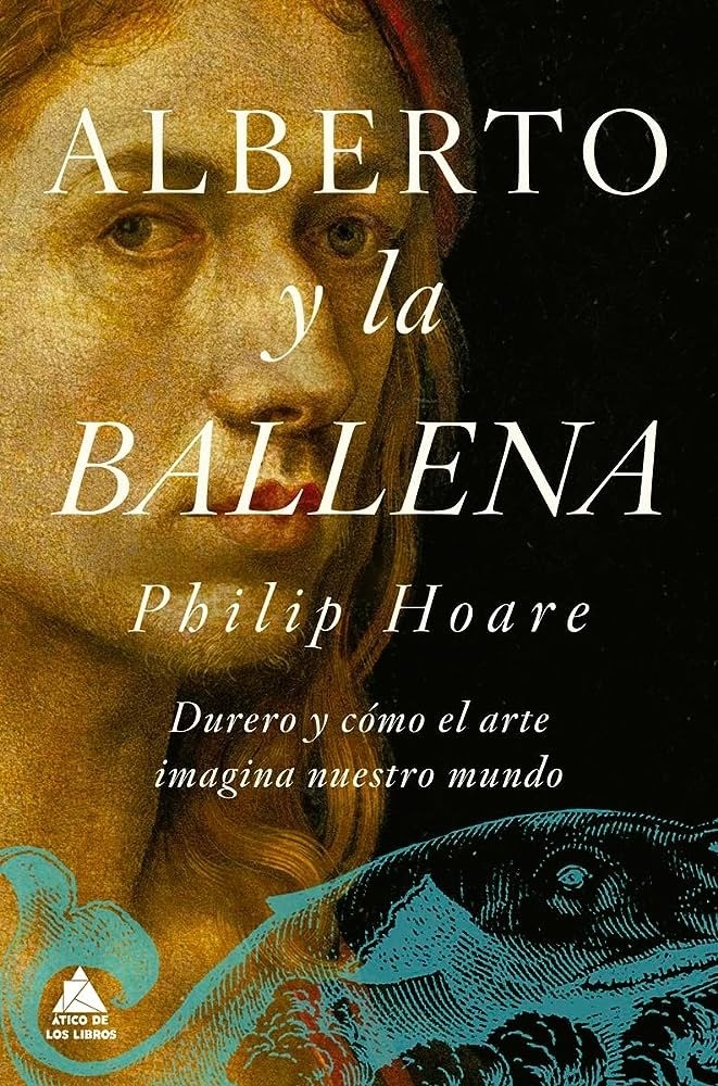 Alberto y la ballena - Phillip Hoare