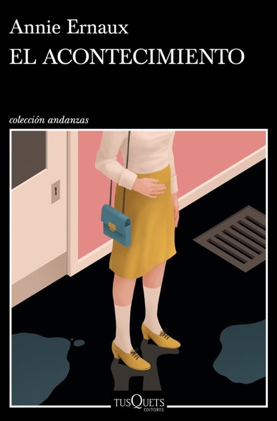 El acontecimiento - Annie Ernaux