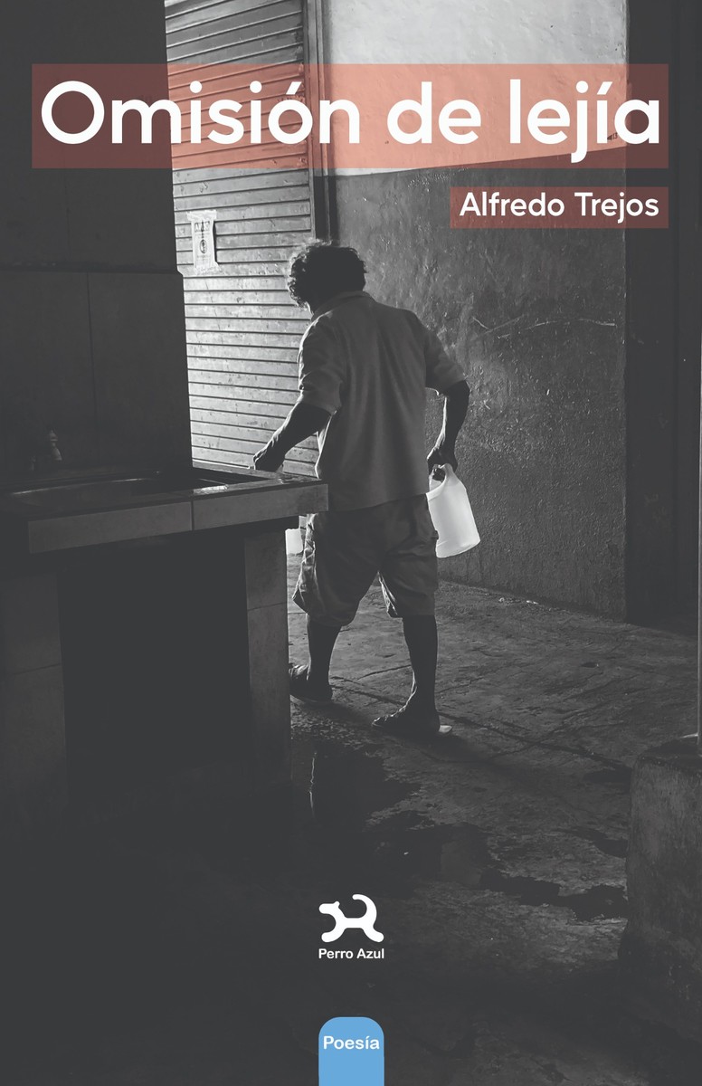 Omisión de lejía - Alfredo Trejos