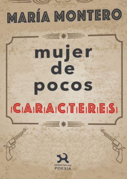 Mujer de pocos caracteres - María Montero