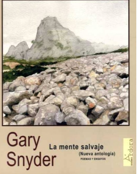 La mente salvaje - Gary Snyder