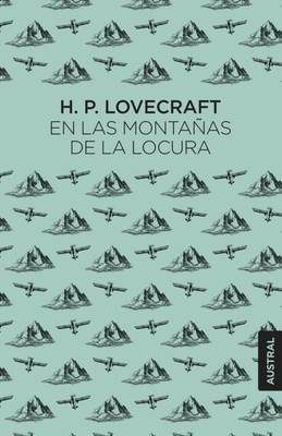 En las montañas de la locura - H.P. Lovecraft