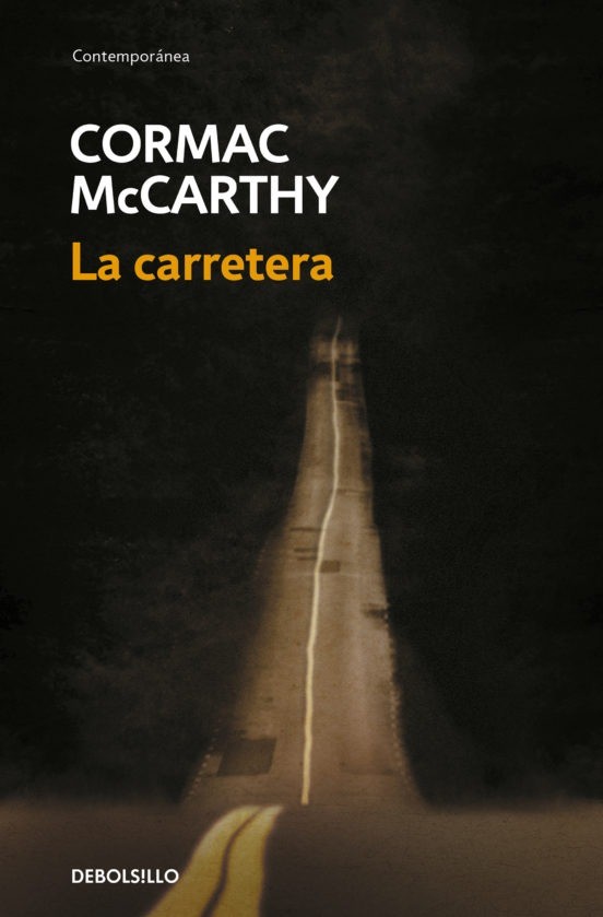 La carretera - Cormac McCarthy